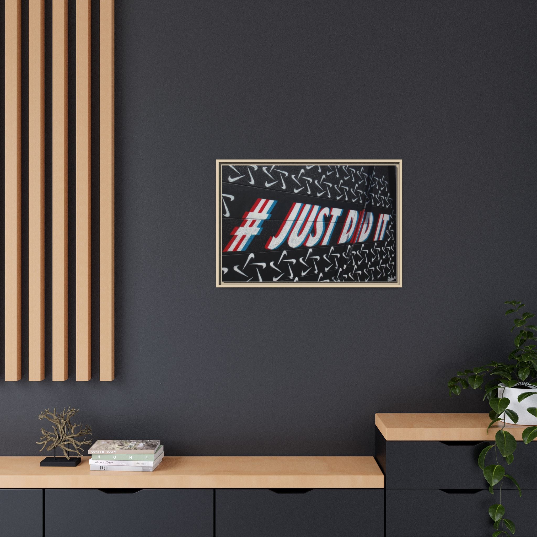 Framed Matte Canvas “#JUST DID IT” Street Art Print