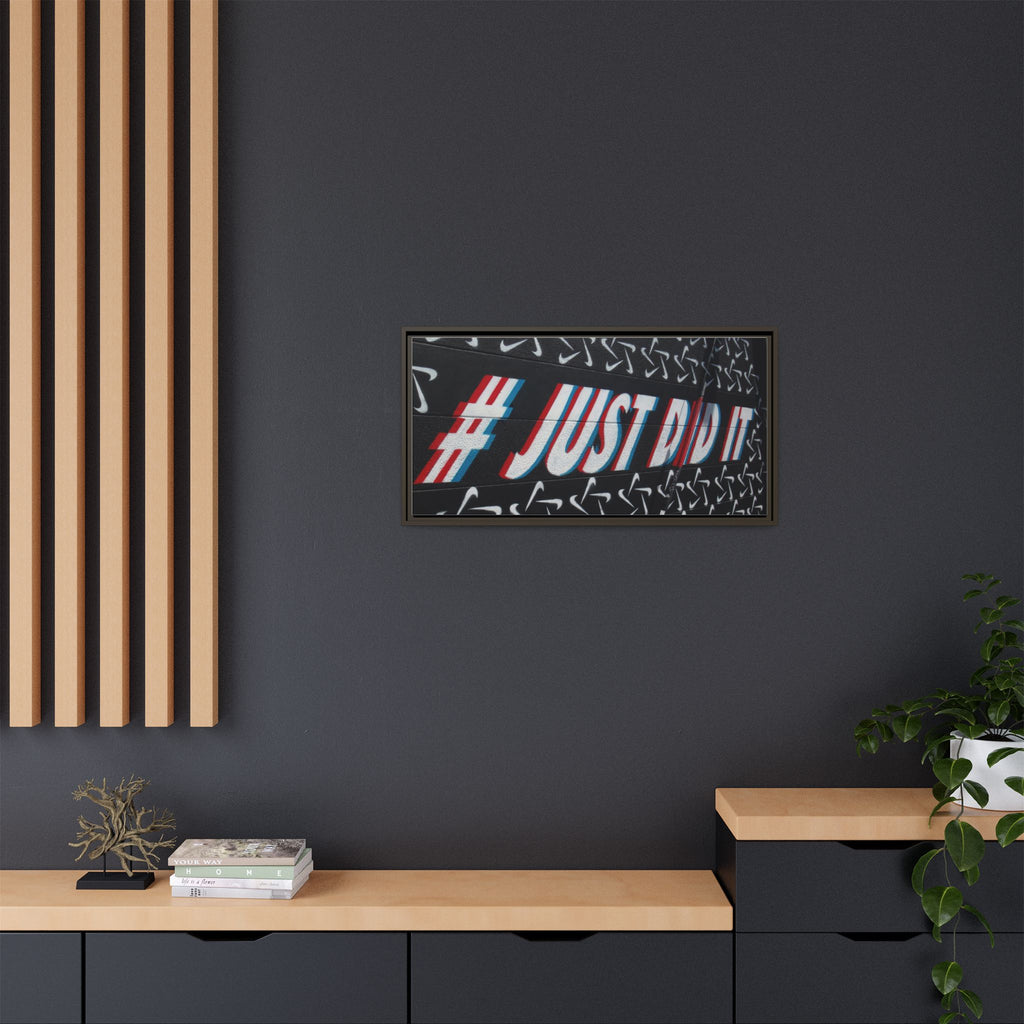 Framed Matte Canvas “#JUST DID IT” Street Art Print