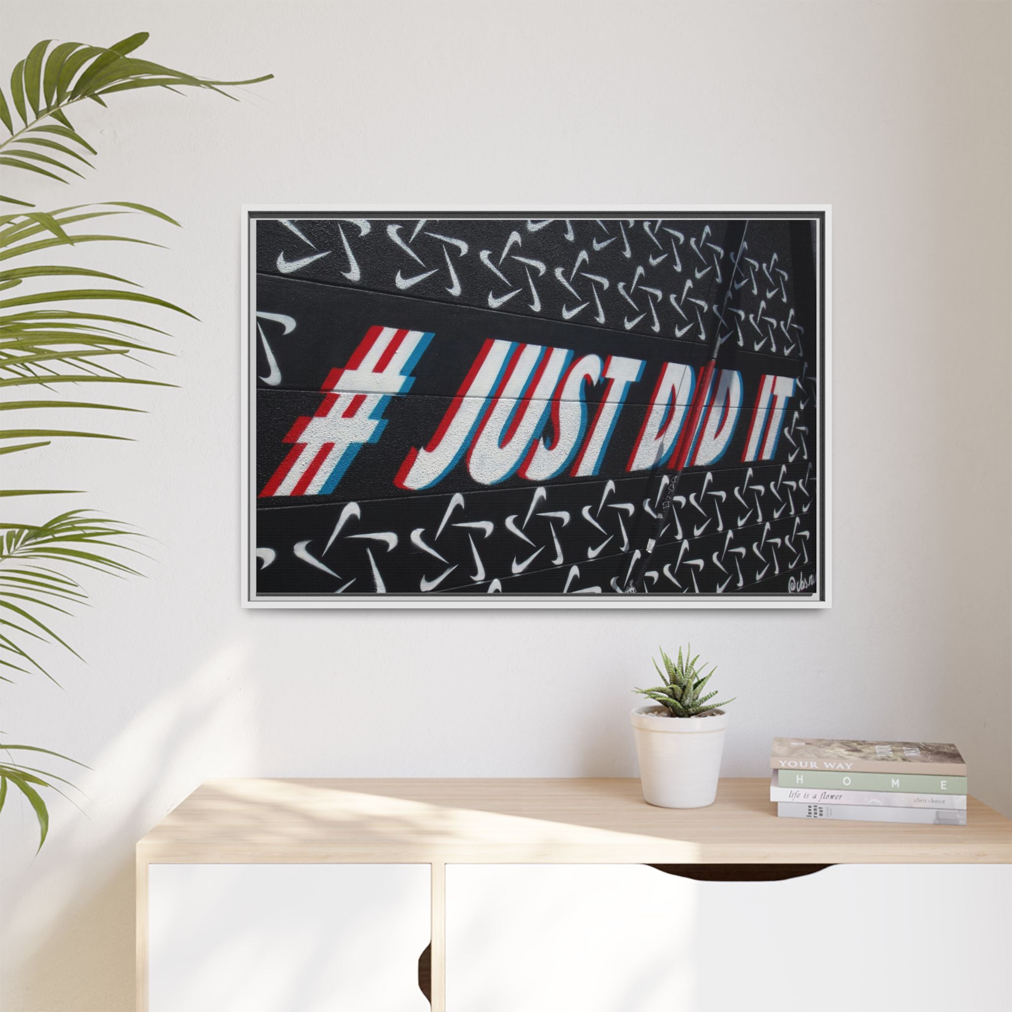 Framed Matte Canvas “#JUST DID IT” Street Art Print