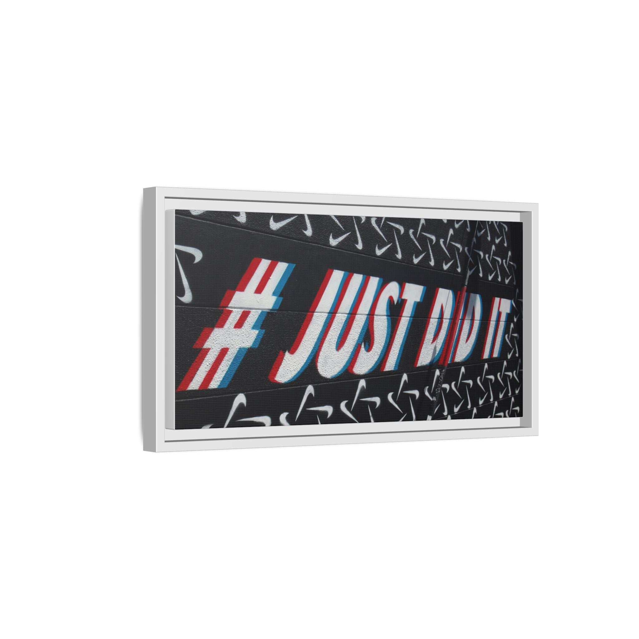 Framed Matte Canvas “#JUST DID IT” Street Art Print