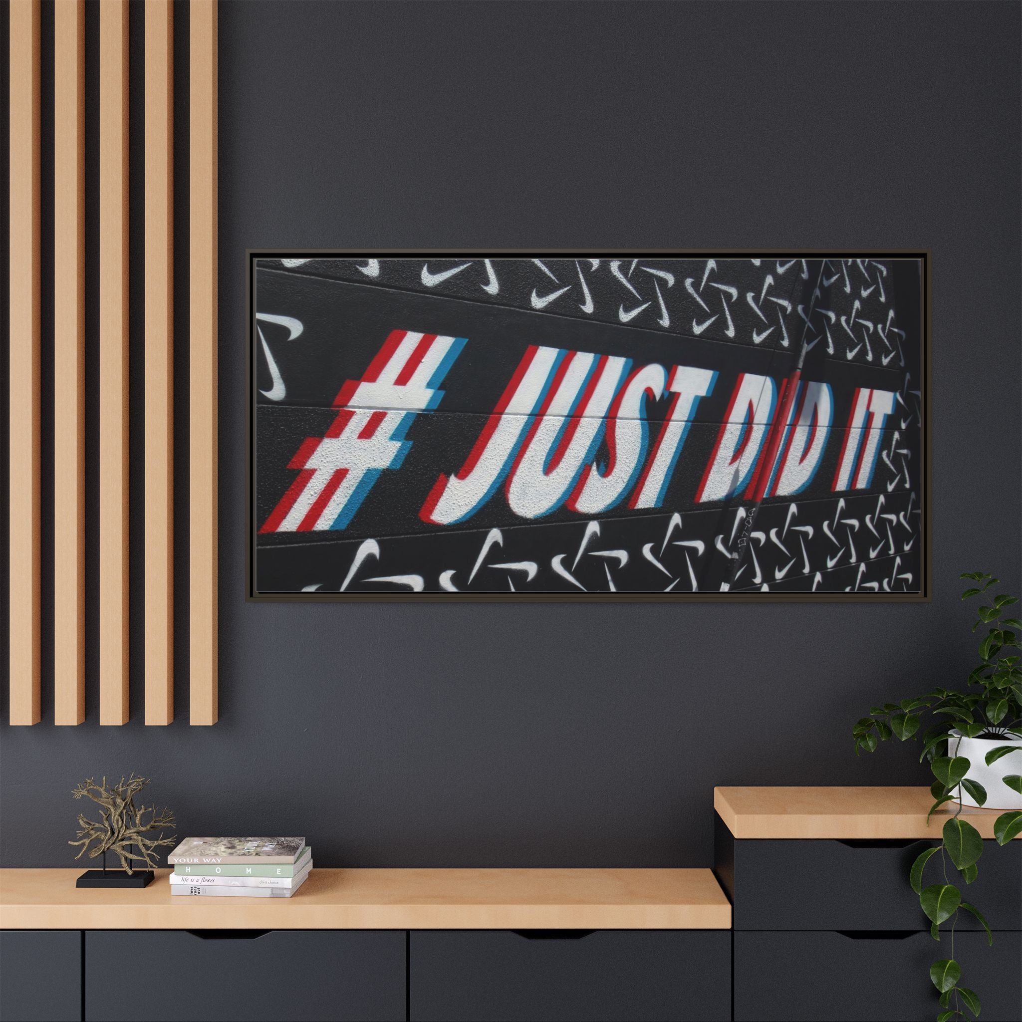 Framed Matte Canvas “#JUST DID IT” Street Art Print
