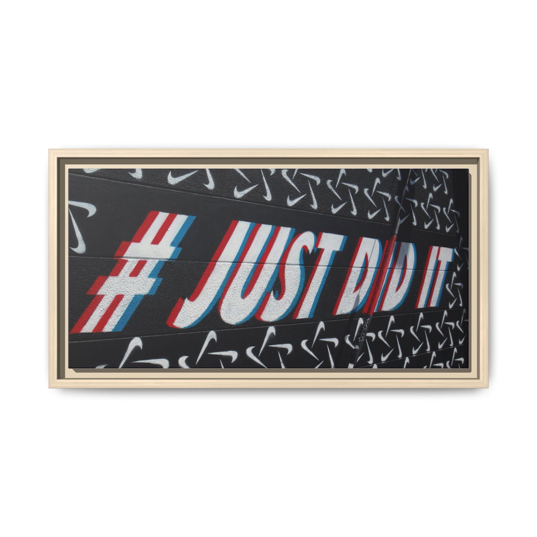 Framed Matte Canvas “#JUST DID IT” Street Art Print