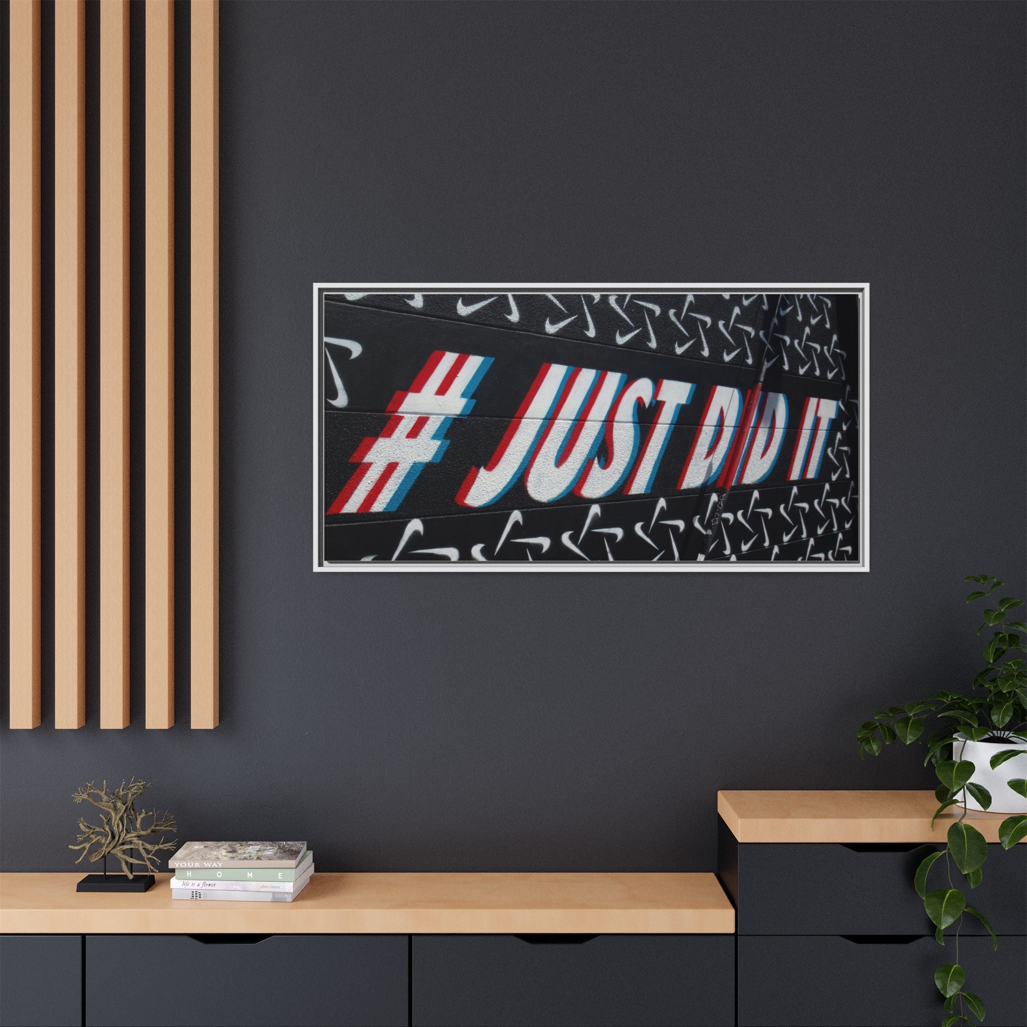 Framed Matte Canvas “#JUST DID IT” Street Art Print