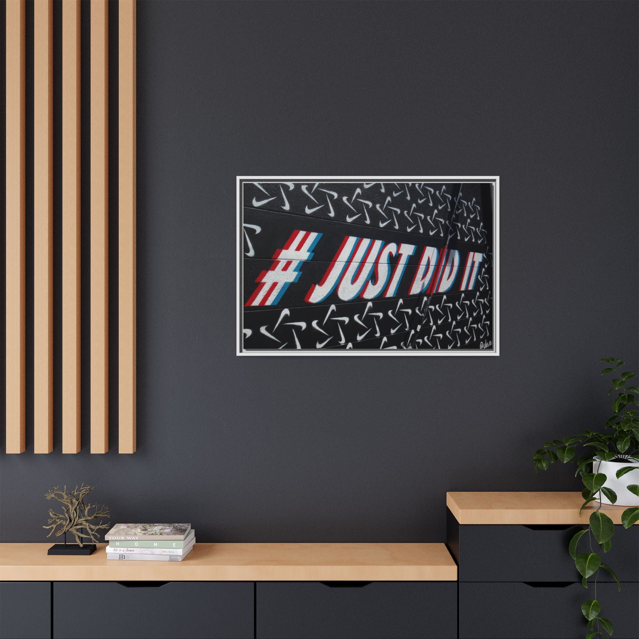 Framed Matte Canvas “#JUST DID IT” Street Art Print