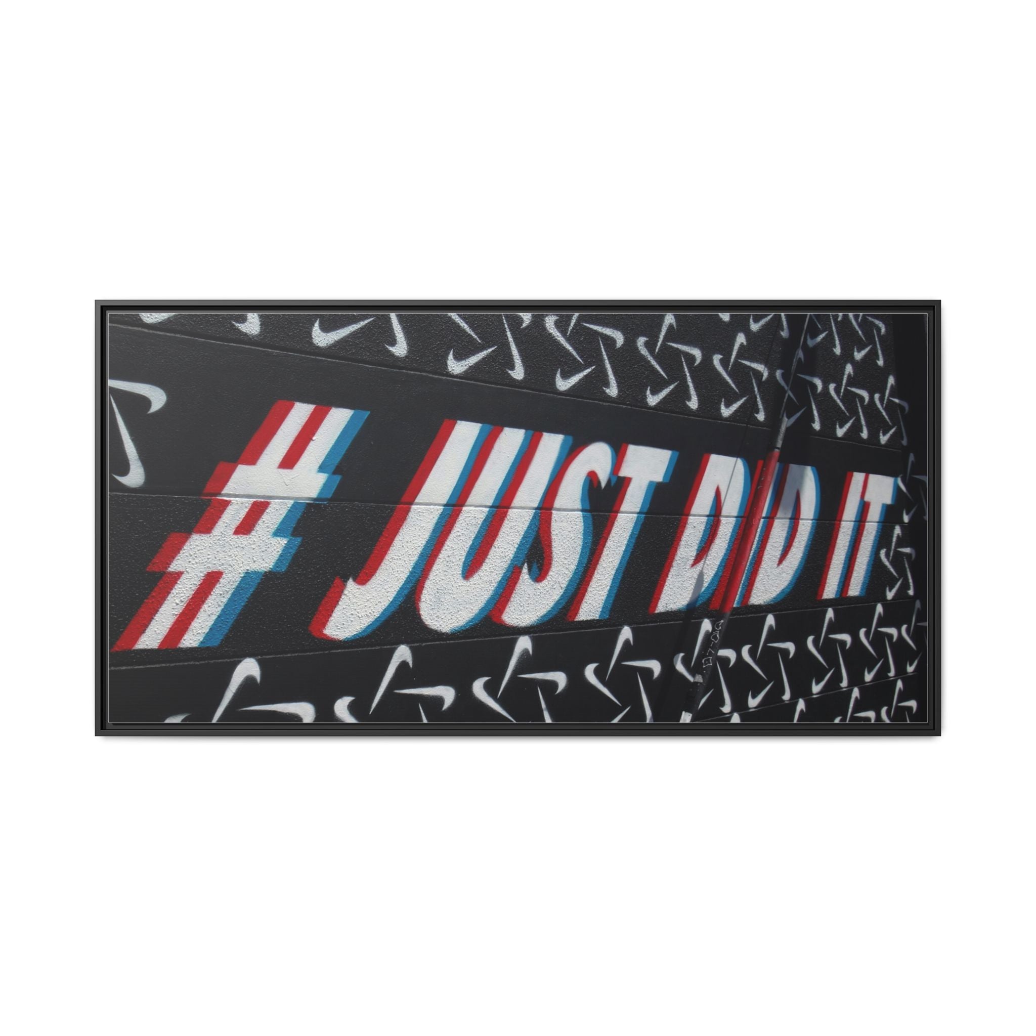 Framed Matte Canvas “#JUST DID IT” Street Art Print
