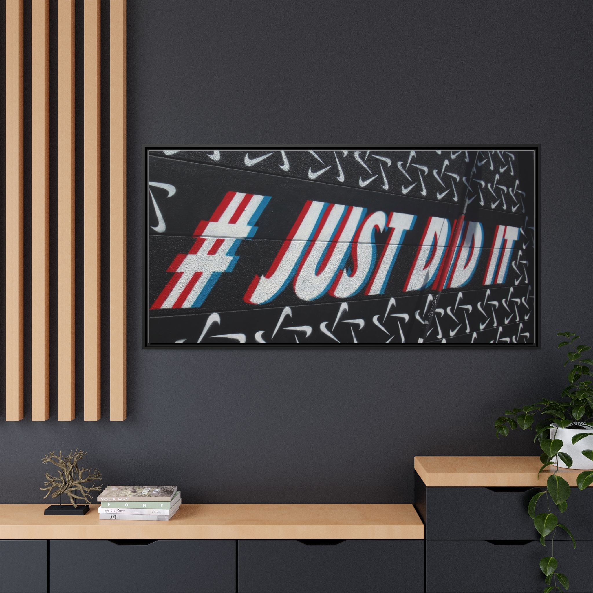 Framed Matte Canvas “#JUST DID IT” Street Art Print