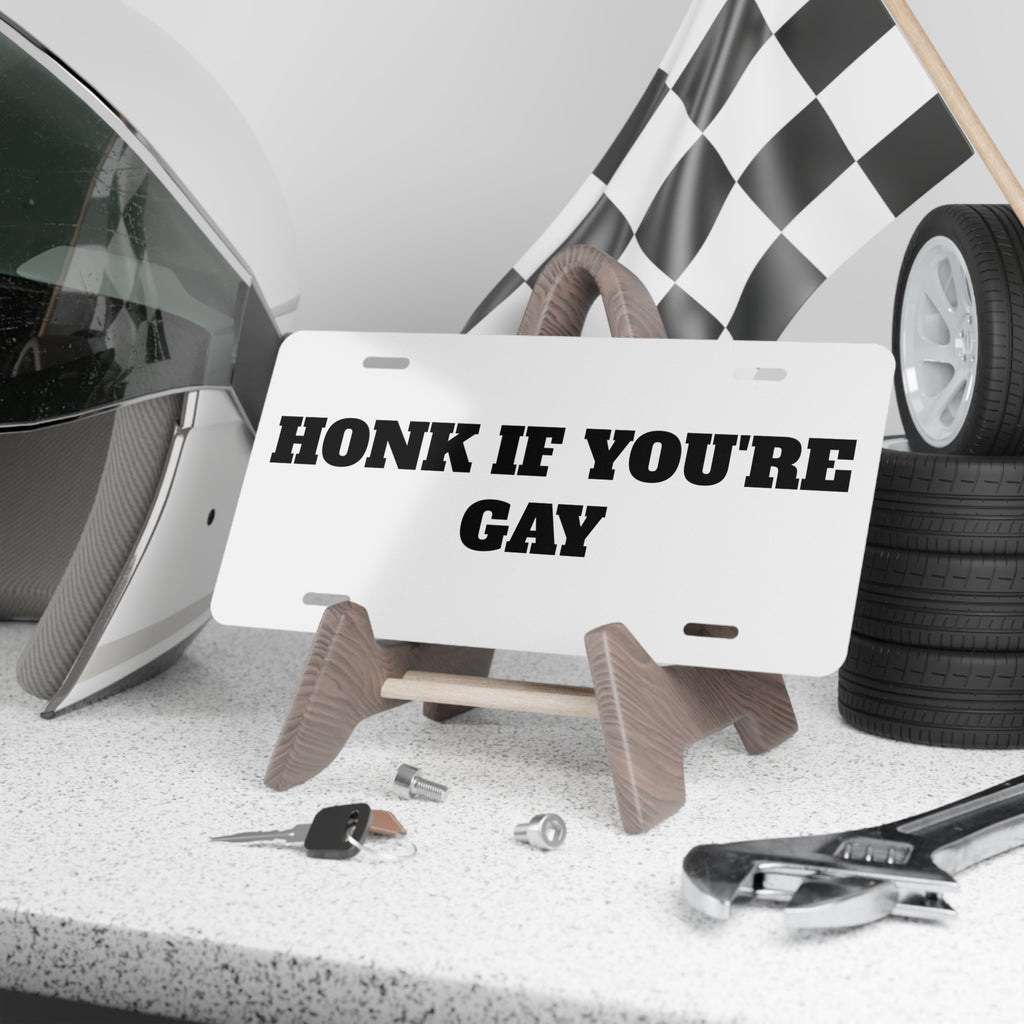 Vanity Plate — "Honk If You're Gay" Aluminum License Plate