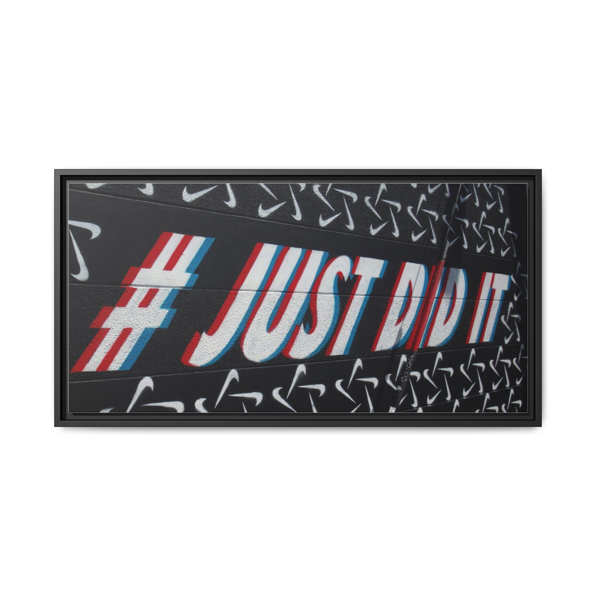 Framed Matte Canvas “#JUST DID IT” Street Art Print