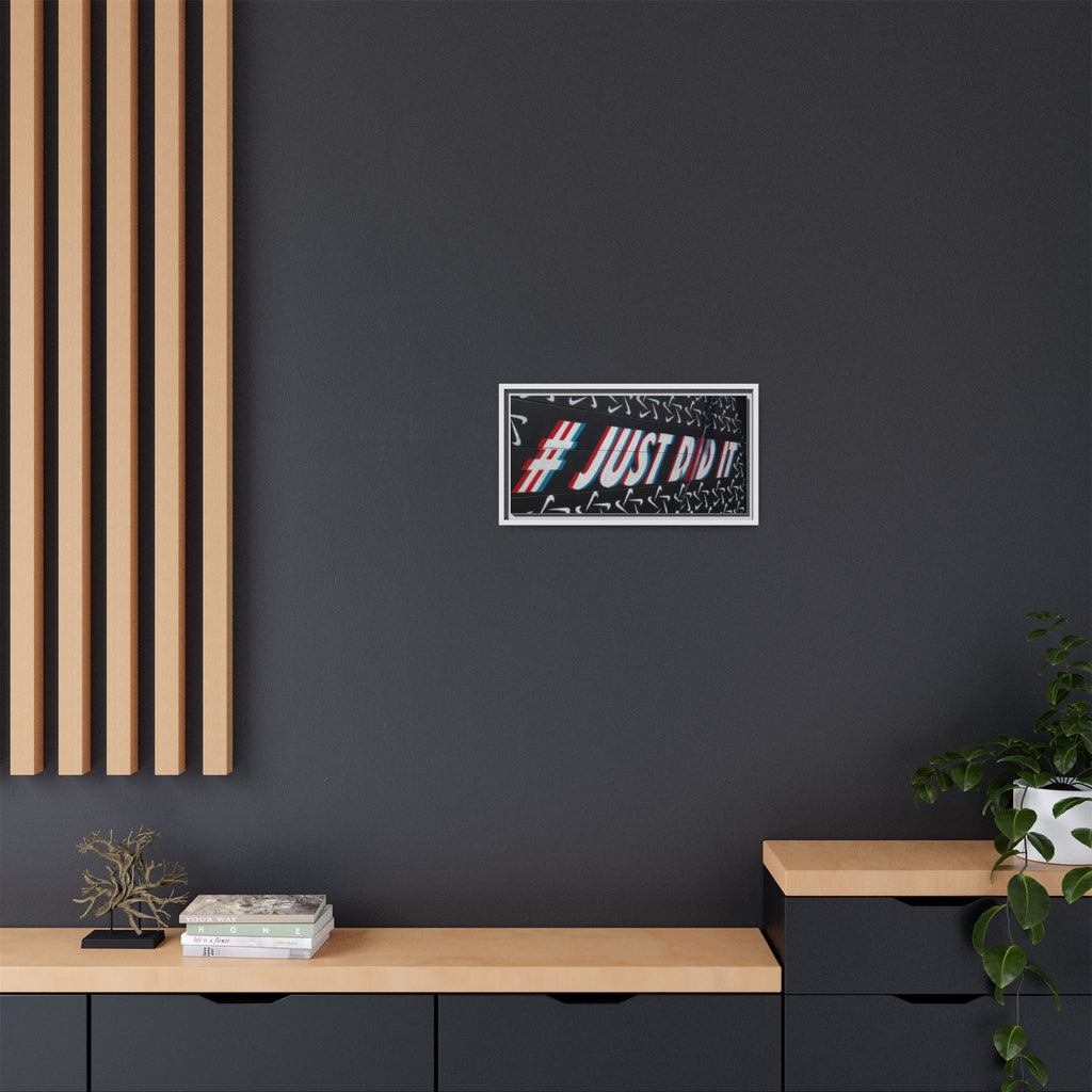 Framed Matte Canvas “#JUST DID IT” Street Art Print