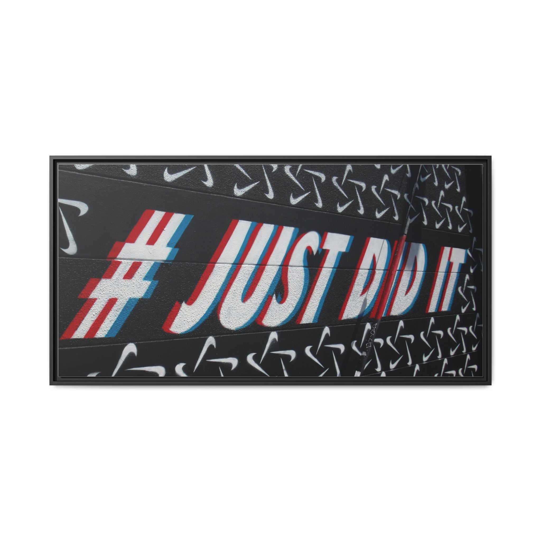 Framed Matte Canvas “#JUST DID IT” Street Art Print