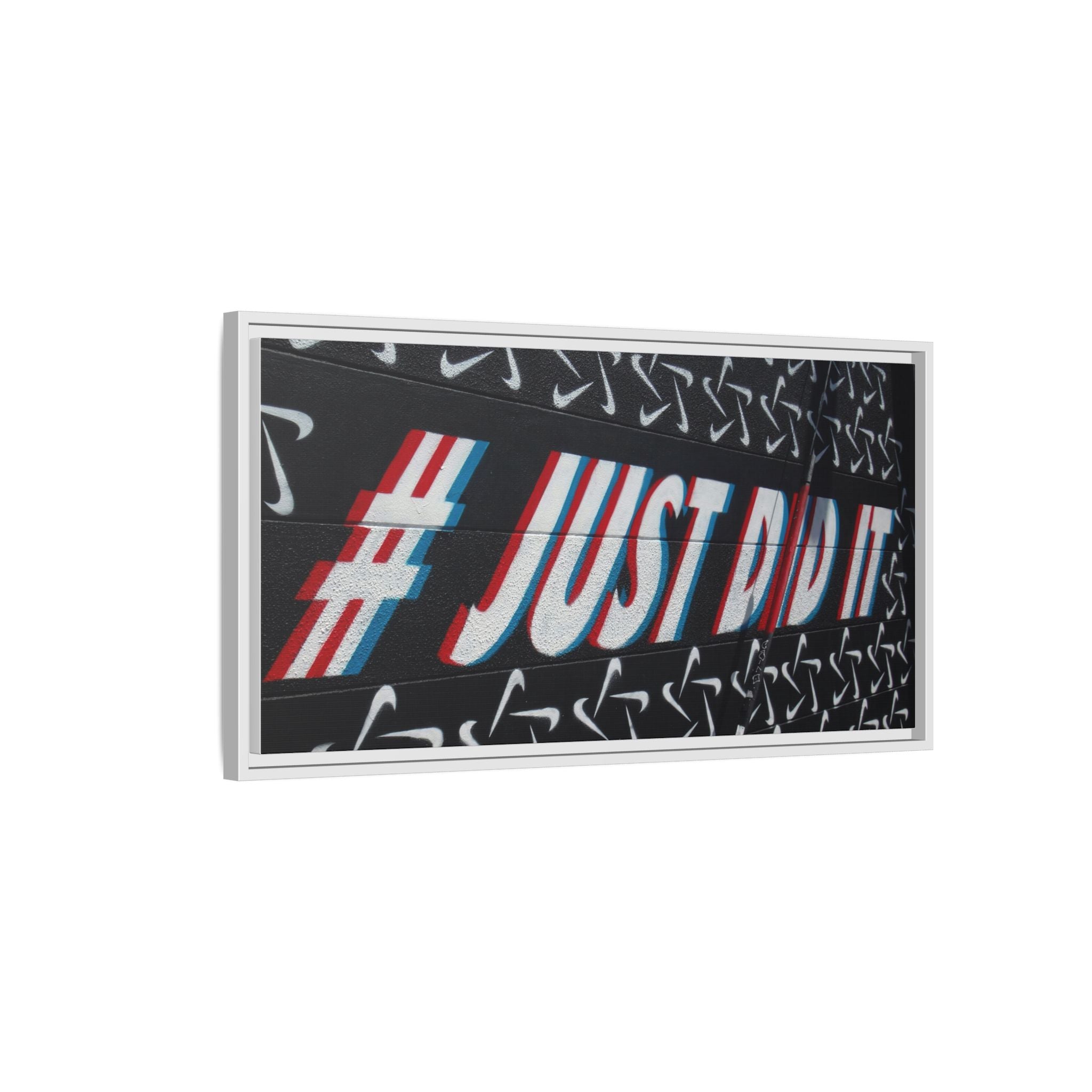 Framed Matte Canvas “#JUST DID IT” Street Art Print