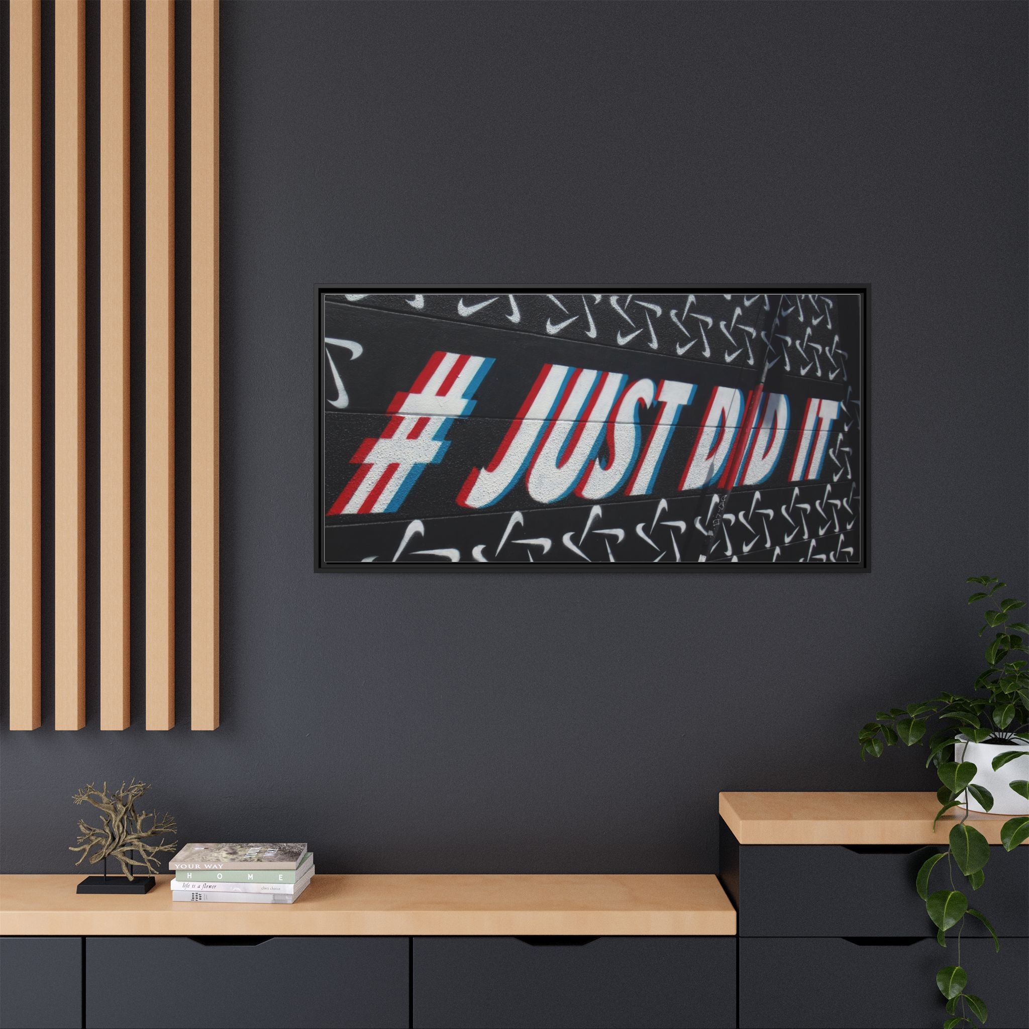 Framed Matte Canvas “#JUST DID IT” Street Art Print